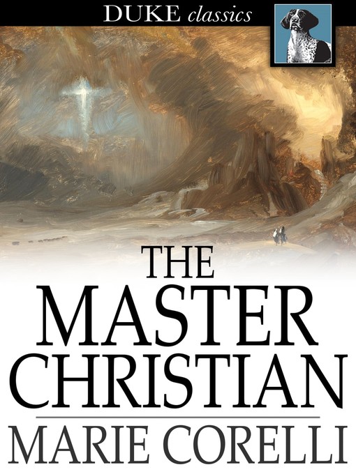 Title details for The Master Christian by Marie Corelli - Available